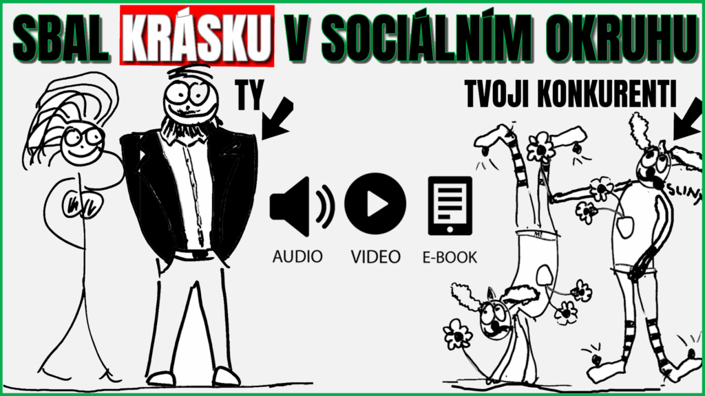 Sbal krásku ve svém sociálním okruhu!